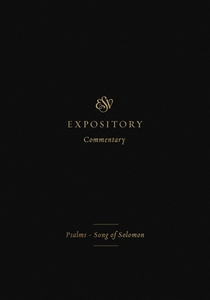ESV Expository Commentary