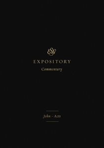ESV Expository Commentary