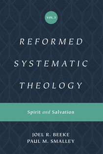 Reformed Systematic Theology, Volume 3 voorzijde