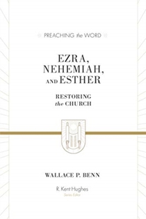 Ezra, Nehemiah, and Esther