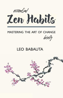 Essential Zen Habits