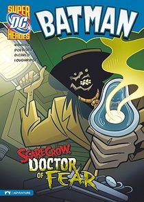 BATMAN SCARECROW DR OF FEAR