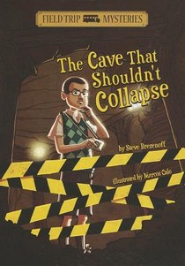 Field Trip Mysteries: The Cave That Shouldn't Collapse