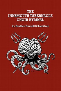 The Innsmouth Tabernacle Choir Hymnal