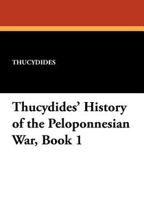 Thucydides' History of the Peloponnesian War, Book 1