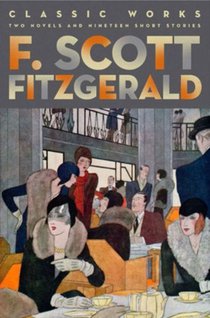 F. Scott Fitzgerald: Classic Works voorzijde