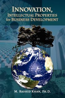 Innovation, Intellectual Properties for Business Development