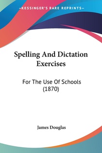 Spelling And Dictation Exercises