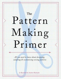 Barnfield, J: Pattern Making Primer