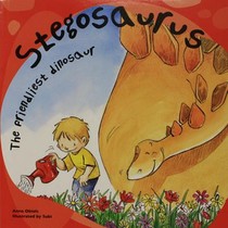 Stegosaurus: The Friendliest Dinosaur