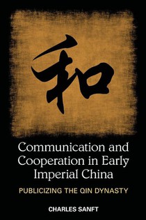 Communication and Cooperation in Early Imperial China