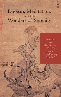Daoism, Meditation, and the Wonders of Serenity