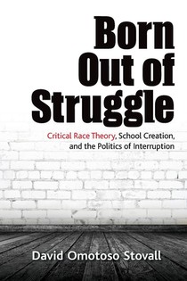 Born Out of Struggle