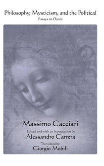 Philosophy, Mysticism, and the Political