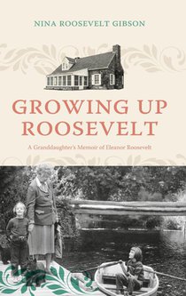 Growing Up Roosevelt