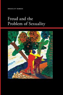 Freud and the Problem of Sexuality