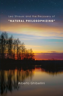 Leo Strauss and the Recovery of 