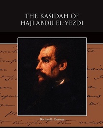 The Kasidah of Haji Abdu El-Yezdi
