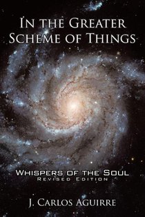 In the Greater Scheme of Things - Whispers of the Soul