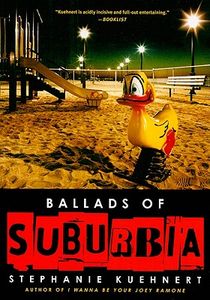 Ballads of Suburbia
