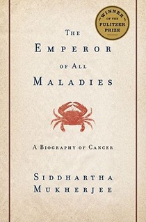 Mukherjee, S: Emperor of All Maladies voorzijde