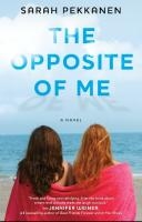 The Opposite of Me