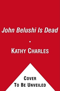 JOHN BELUSHI IS DEAD
