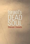 Israel's Dead Soul