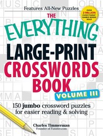 The Everything Large-Print Crosswords Book, Volume III