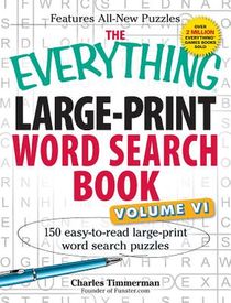 The Everything Large-Print Word Search Book, Volume VI