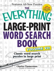 The Everything Large-Print Word Search Book, Volume VII