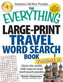 The Everything Large-Print Travel Word Search Book, Volume II