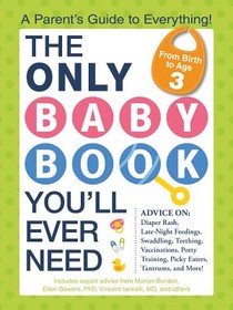 The Only Baby Book You'll Ever Need