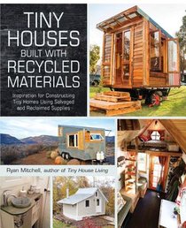 Tiny Houses Built with Recycled Materials voorzijde