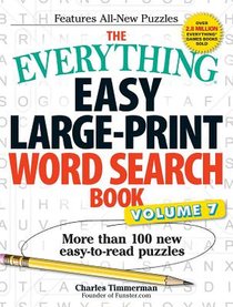 The Everything Easy Large-Print Word Search Book, Volume 7