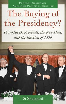 The Buying of the Presidency?