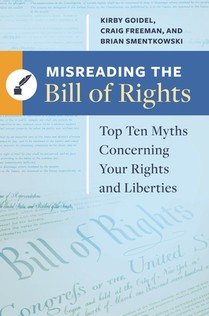 Misreading the Bill of Rights