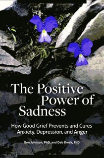 The Positive Power of Sadness