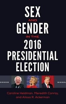 Sex and Gender in the 2016 Presidential Election voorzijde