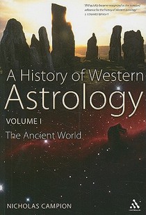 A History of Western Astrology Volume I