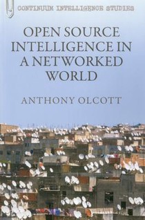 Open Source Intelligence in a Networked World