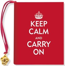 KEEP CALM & CARRY ON