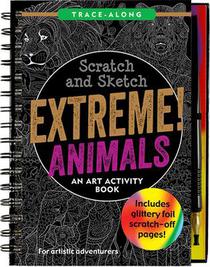 Scratch & Sketch Extreme Animals
