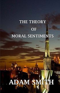 The Theory of Moral Sentiments