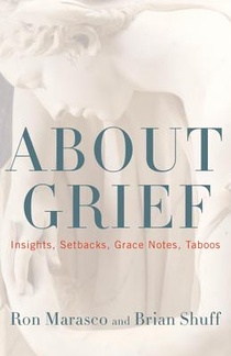 Marasco, R: About Grief