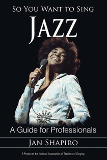 So You Want to Sing Jazz