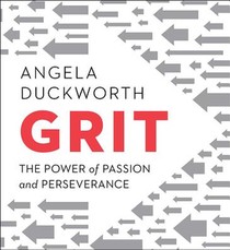 Grit: The Power of Passion and Perseverance