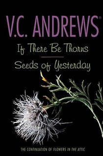 IF THERE BE THORNS/SEEDS OF YE