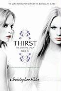 Thirst No. 3: The Eternal Dawn