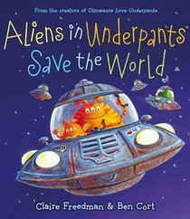 Aliens in Underpants Save the World voorzijde